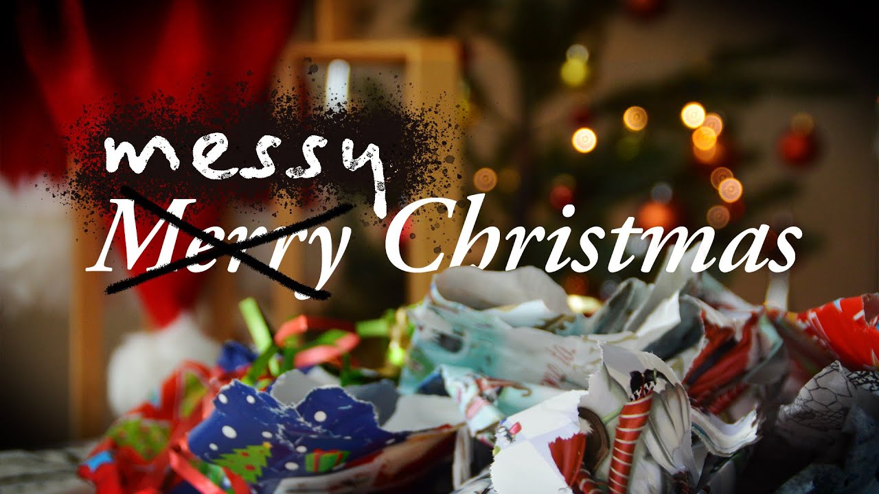 Messy Christmas: Messy People  | Coastal Church