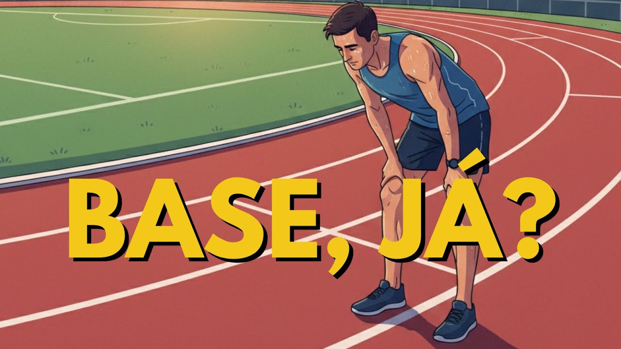 NÃO ERRE NO PERÍODO DE BASE DA CORRIDA