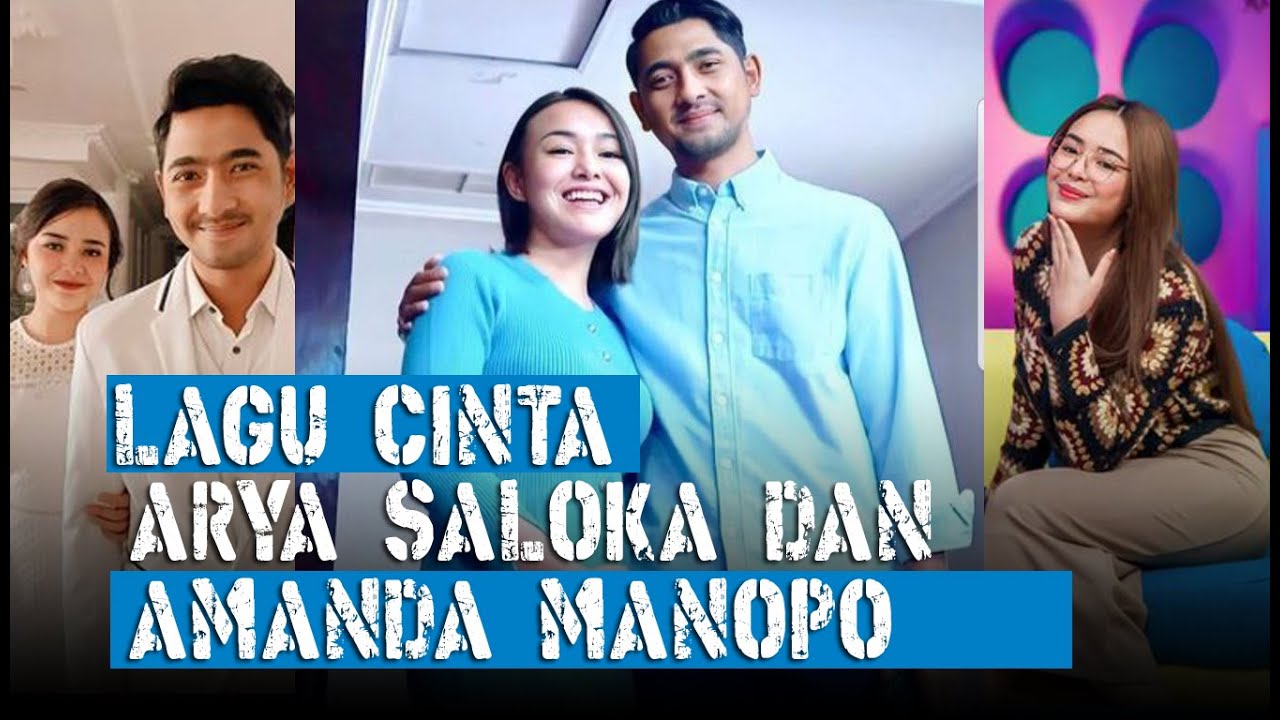 CINTA ARYA SALOKA DAN AMANDA MANOPO