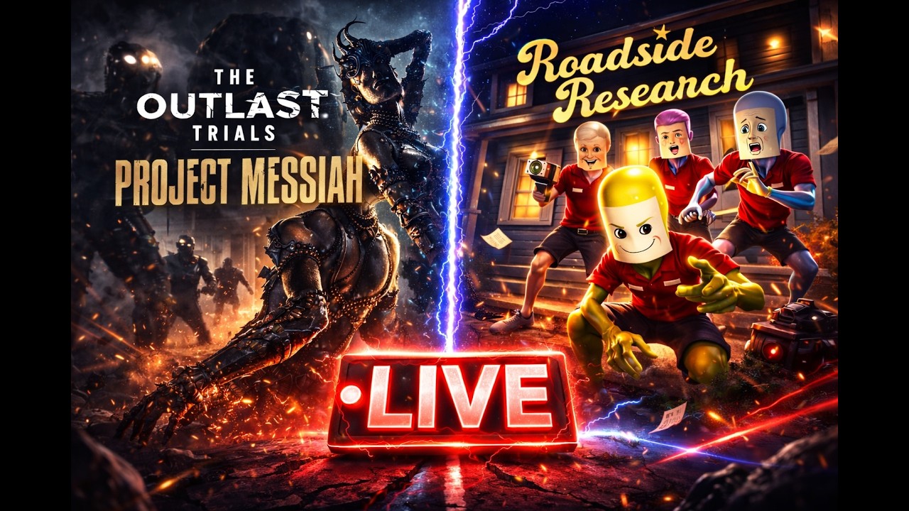 LIVE FR/Outlast Trials vs Roadside Research
