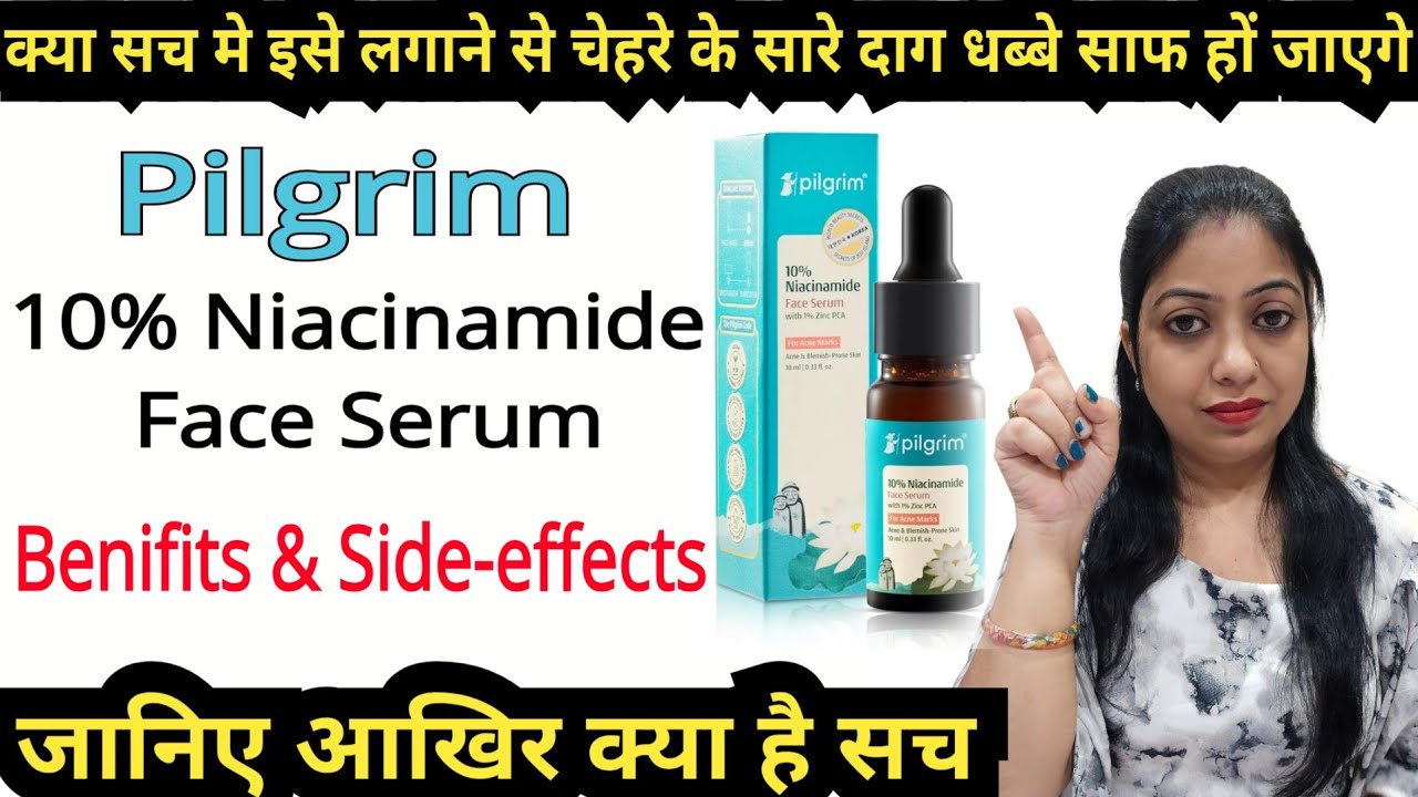 Pilgrim 10% Niacinamide Face Serum // Review @nishaAhujaThereviewgirl 