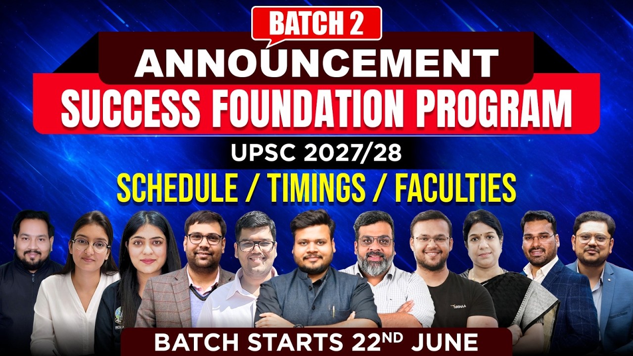The *Best Foundation* with Dream Team for UPSC 2027 2028 | One Stop Solution 
