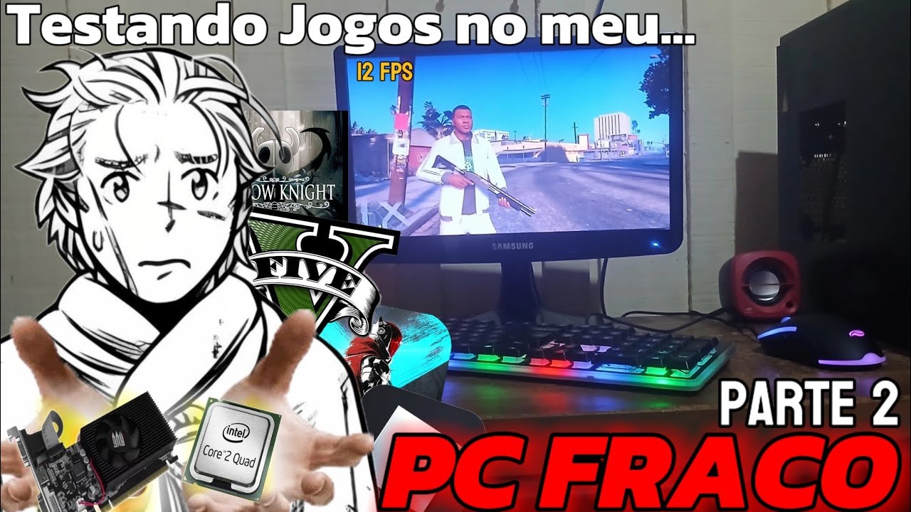 Testando Jogos no Meu PC FRACO  (Parte 2)💻💥 -Core 2 quad + GT 730