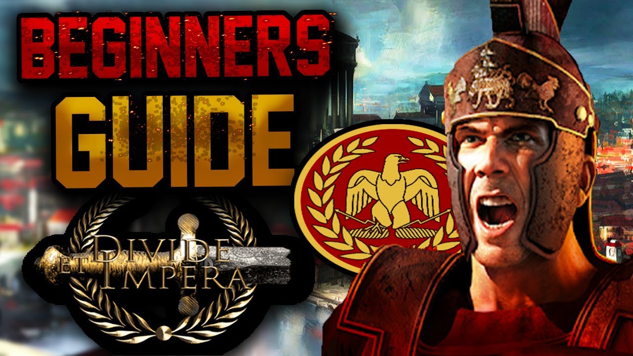 Руководство для начинающих по игре Divide Et Impera - Total War: ROME 2