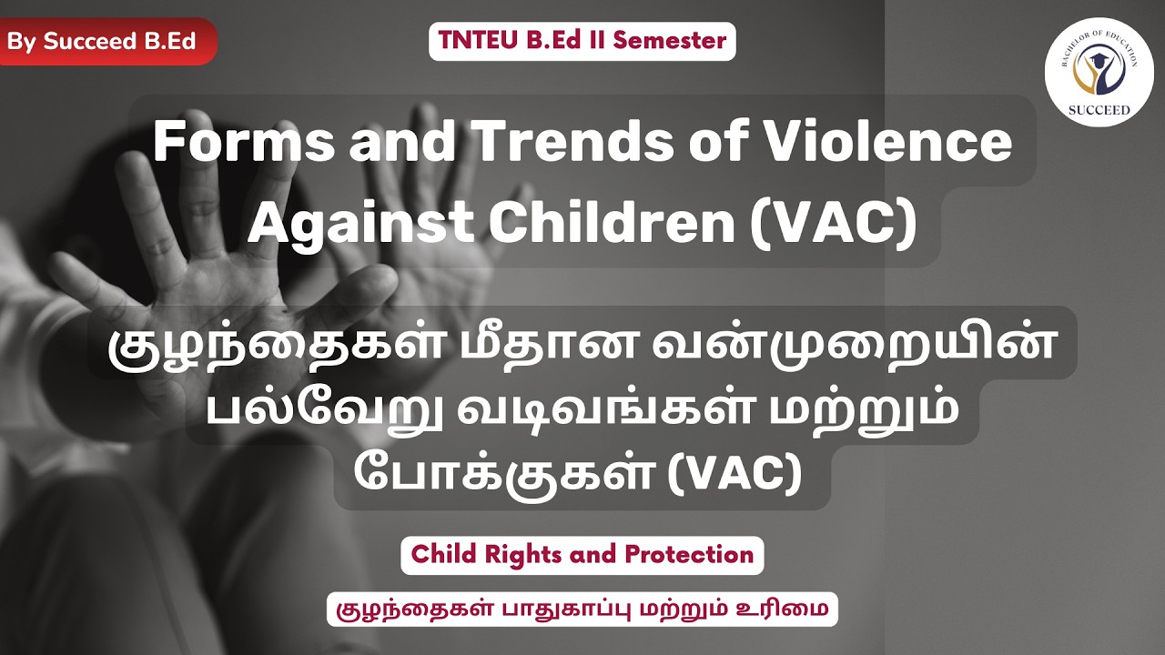10 Mark Answer – Violence Against Children | Child Rights & Protection | Unit 2 | TNTEU B.Ed Sem II