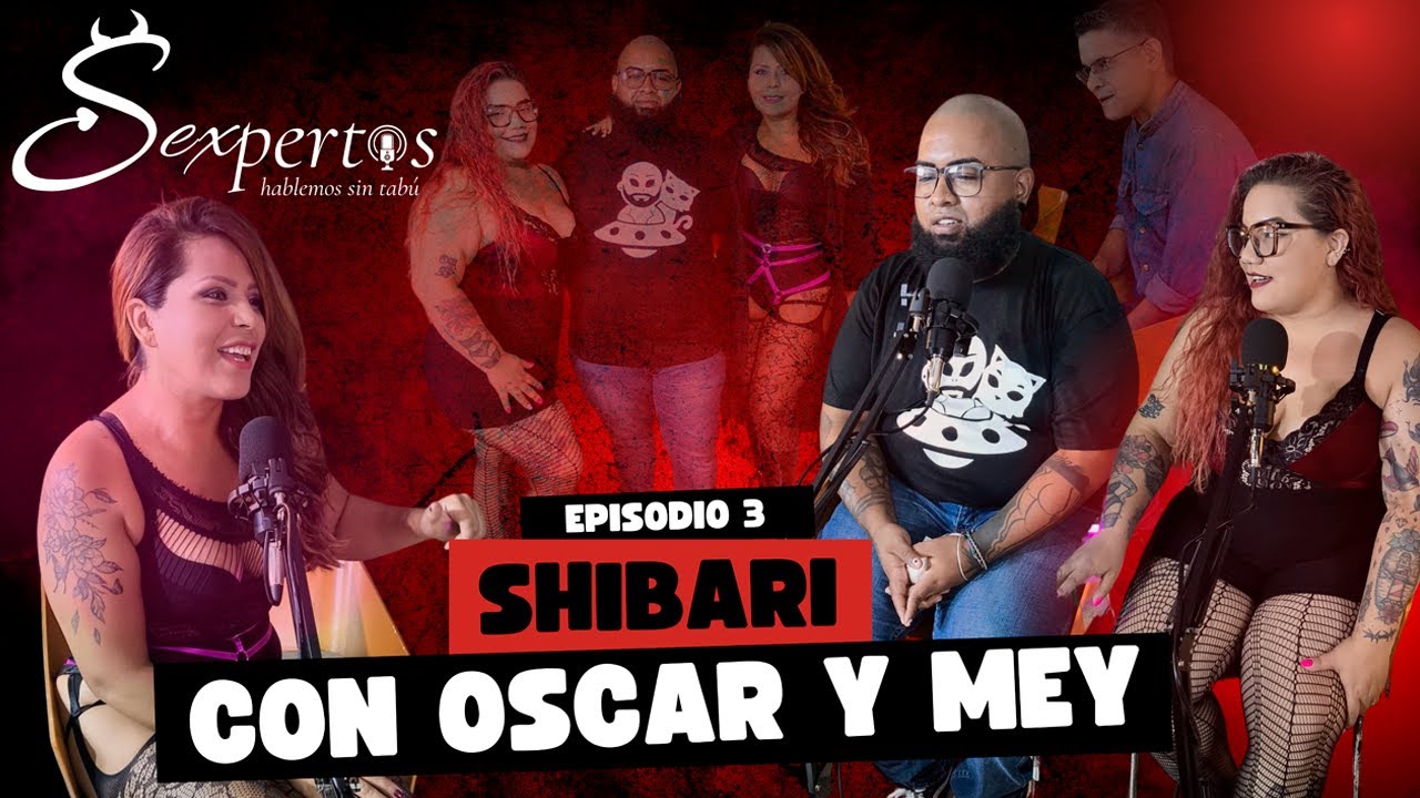 Shibari: El Arte del Bondage Japon&eacute;s | Descubre su Magia con Oscar y Mey | Sexpertos