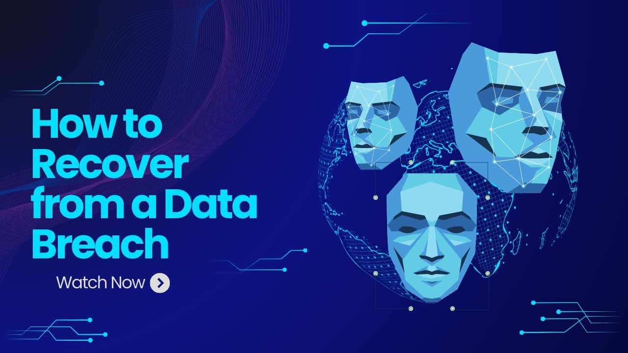 How to Recover from a Data Breach