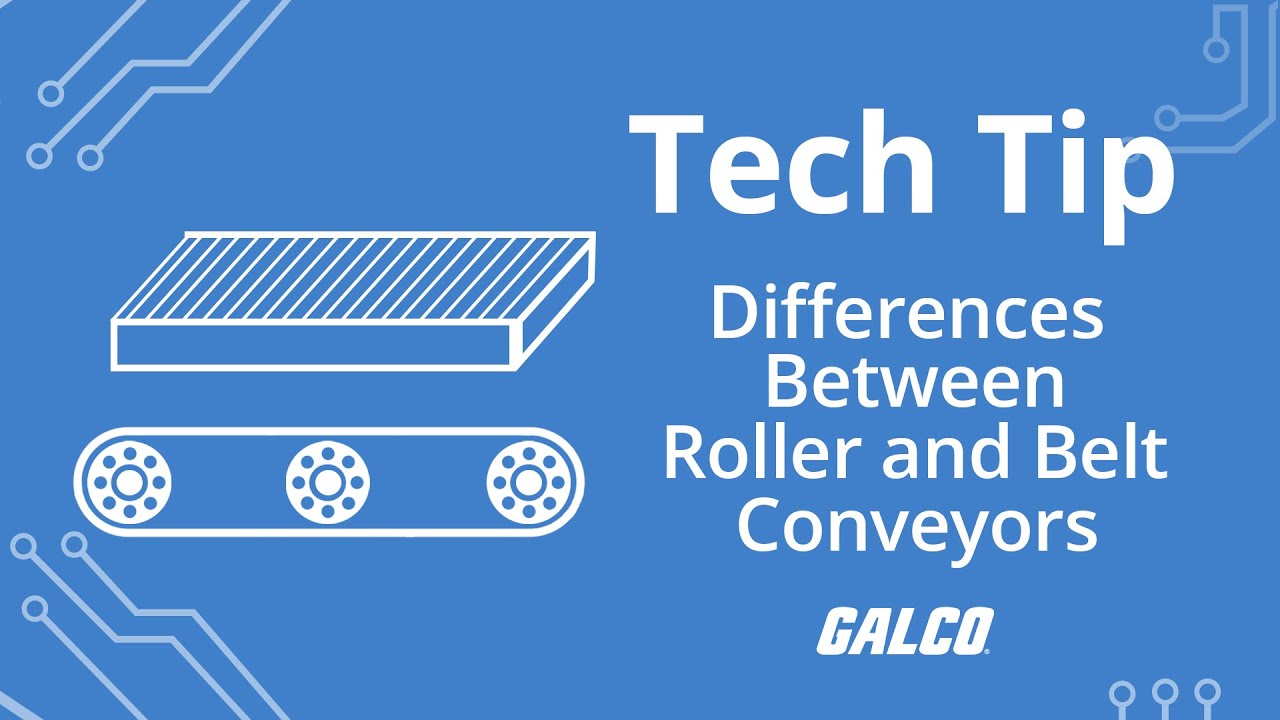 Differences Between Roller and Belt Conveyors- A Galco TV Tech Tip | Galco