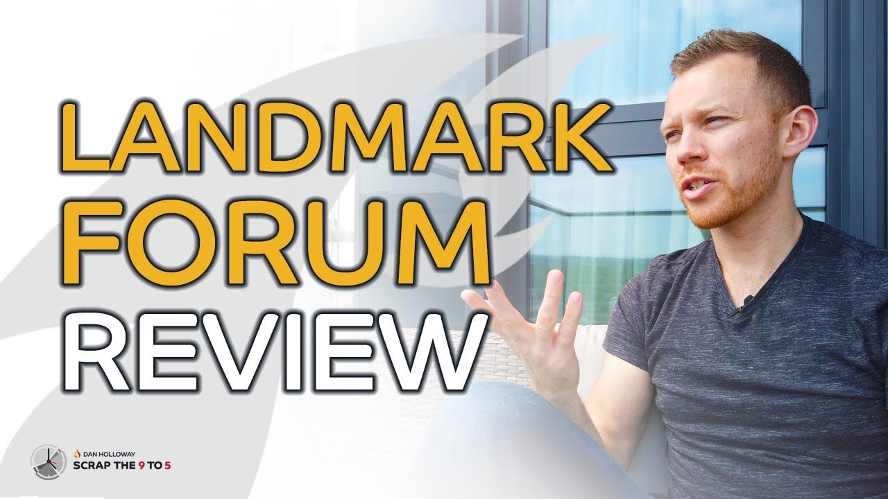 Landmark Forum Review