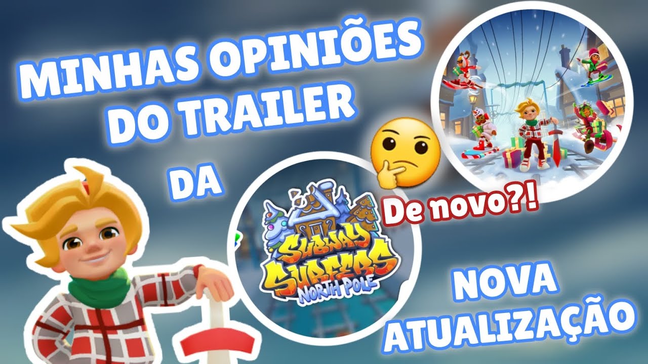 Minhas opiniões do trailer da próxima atualização #subwaysurfers #trailer #winterholiday 