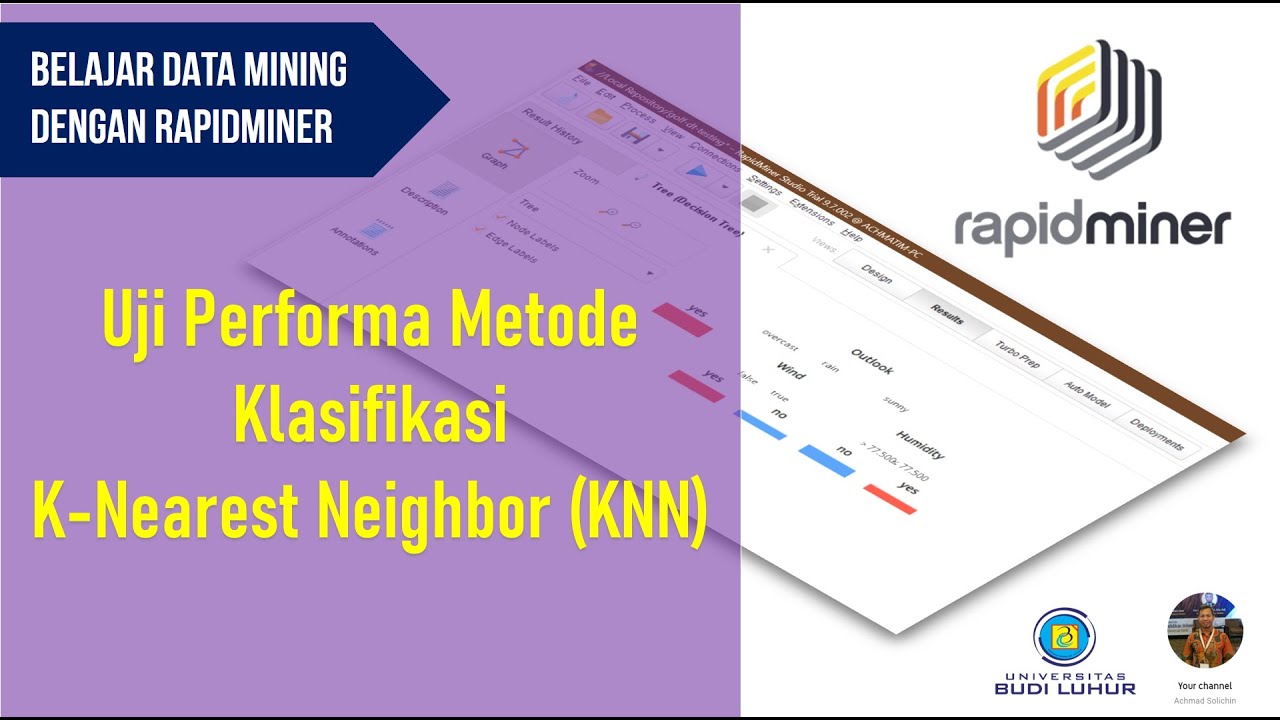Uji Performa Algoritma K-Nearest Neighbor (KNN) dengan Rapidminer 9 | Data Mining