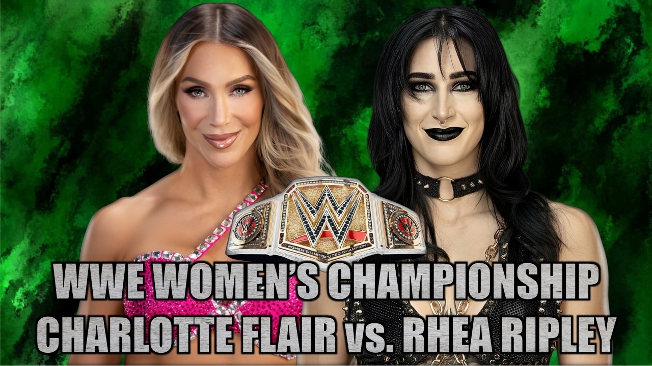 WWE 2K25 : 2026.02.12_2_WWE WOMEN'S CHAMPIONSHIP_CHARLOTTE FLAIR vs. RHEA RIPLEY