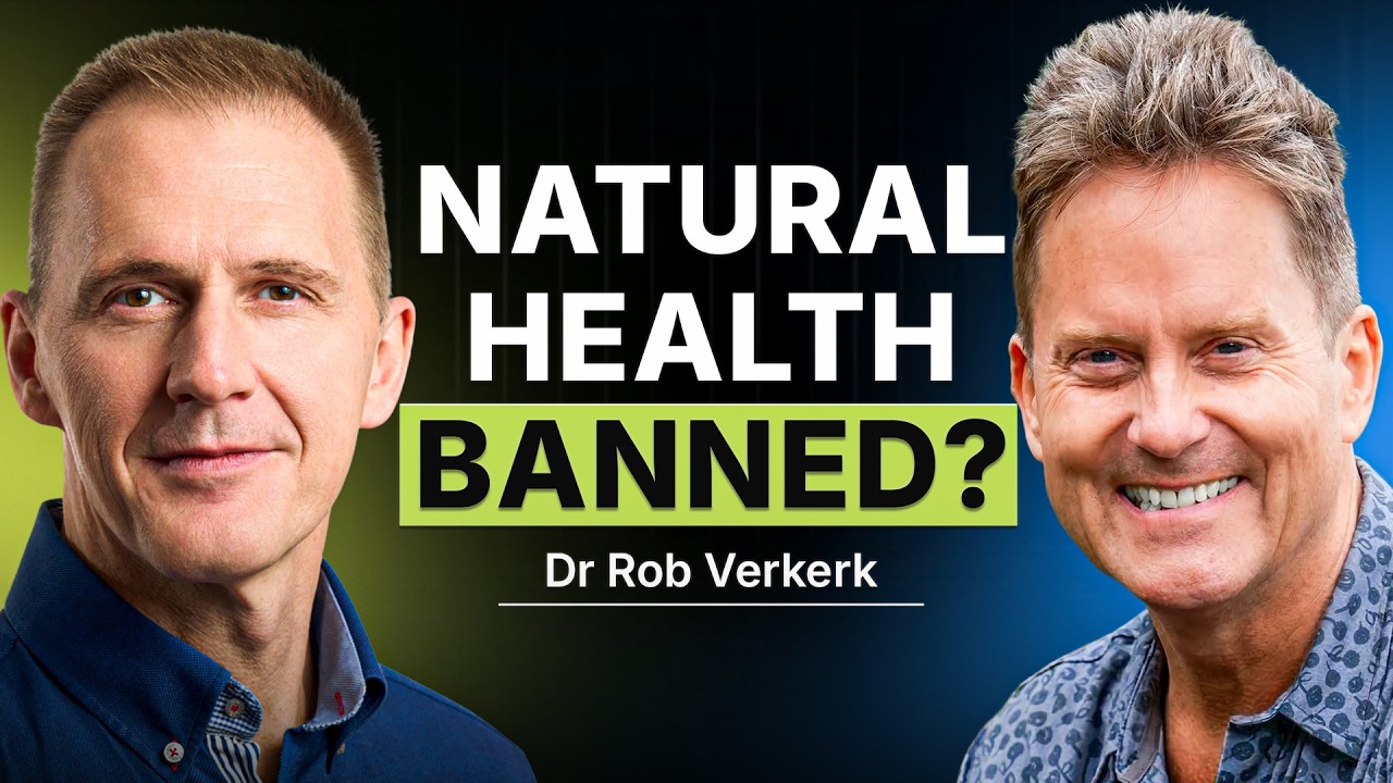 “Is Natural Health Being Banned? | Dr. Rob Verkerk on Regulation, Big Pharma & Health Freedom.”