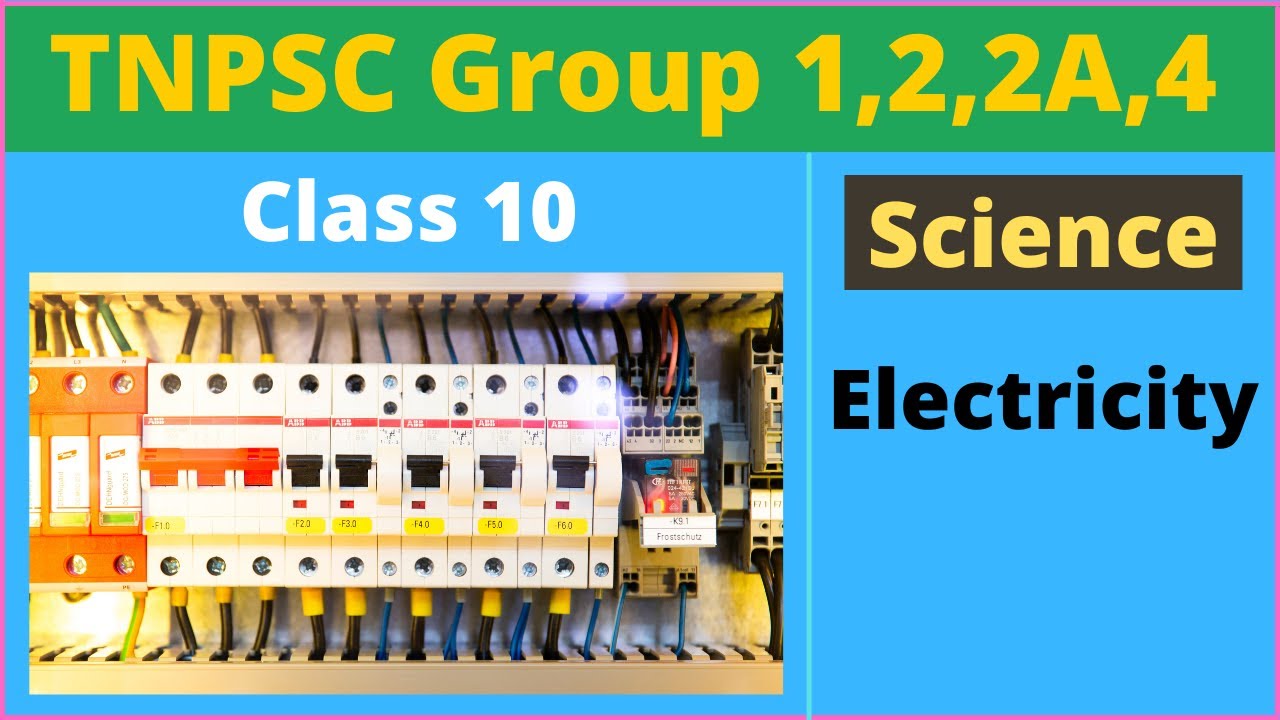 TNPSC Science | Group 1, 2, 2A, 4 | Physics | Electricity | General Science | Tamil