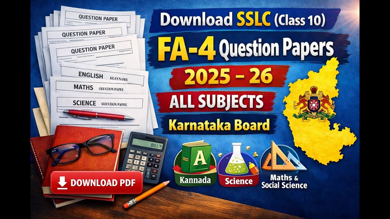 Download SSLC (Class 10) FA-4 Question Papers 2025&ndash;26 | All Subjects | Karnataka
