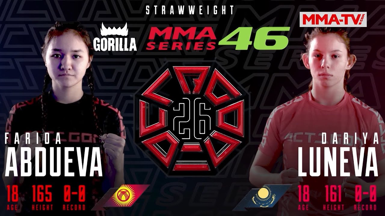 Фарида АБДУЕВА (Кыргызстан) vs Дарья ЛУНЕВА (Казахстан) / ММА СЕРИЯ-46: OCTAGON 26