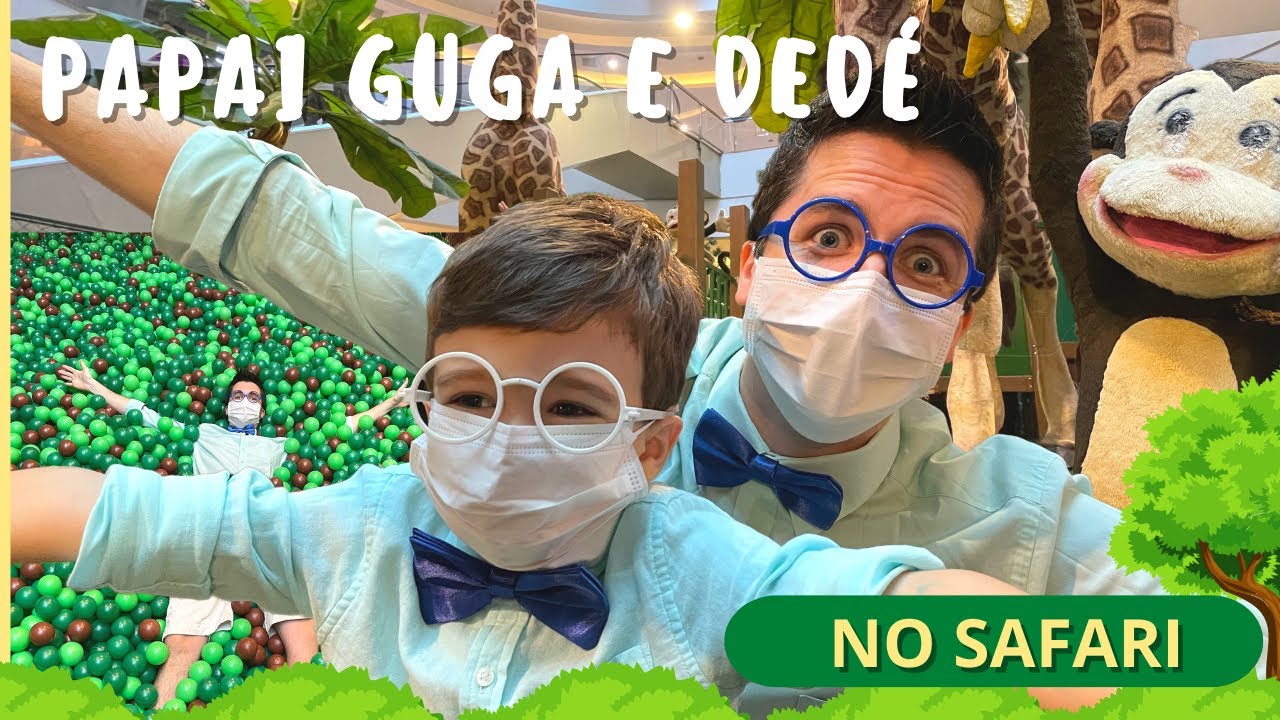 GUGA E DEDÉ BRINCANDO NO SAFARI