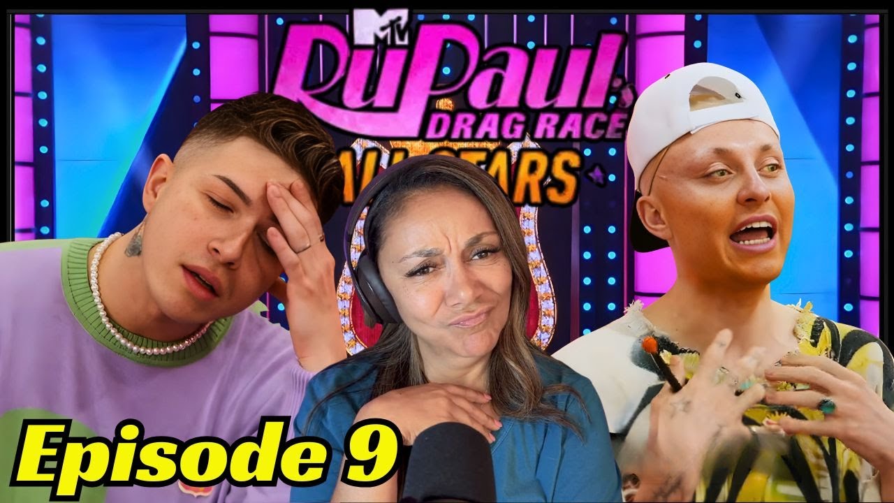 RUPAUL'S DRAG RACE  ALL STARS SEASON 10 EPISODE 9 REACTION