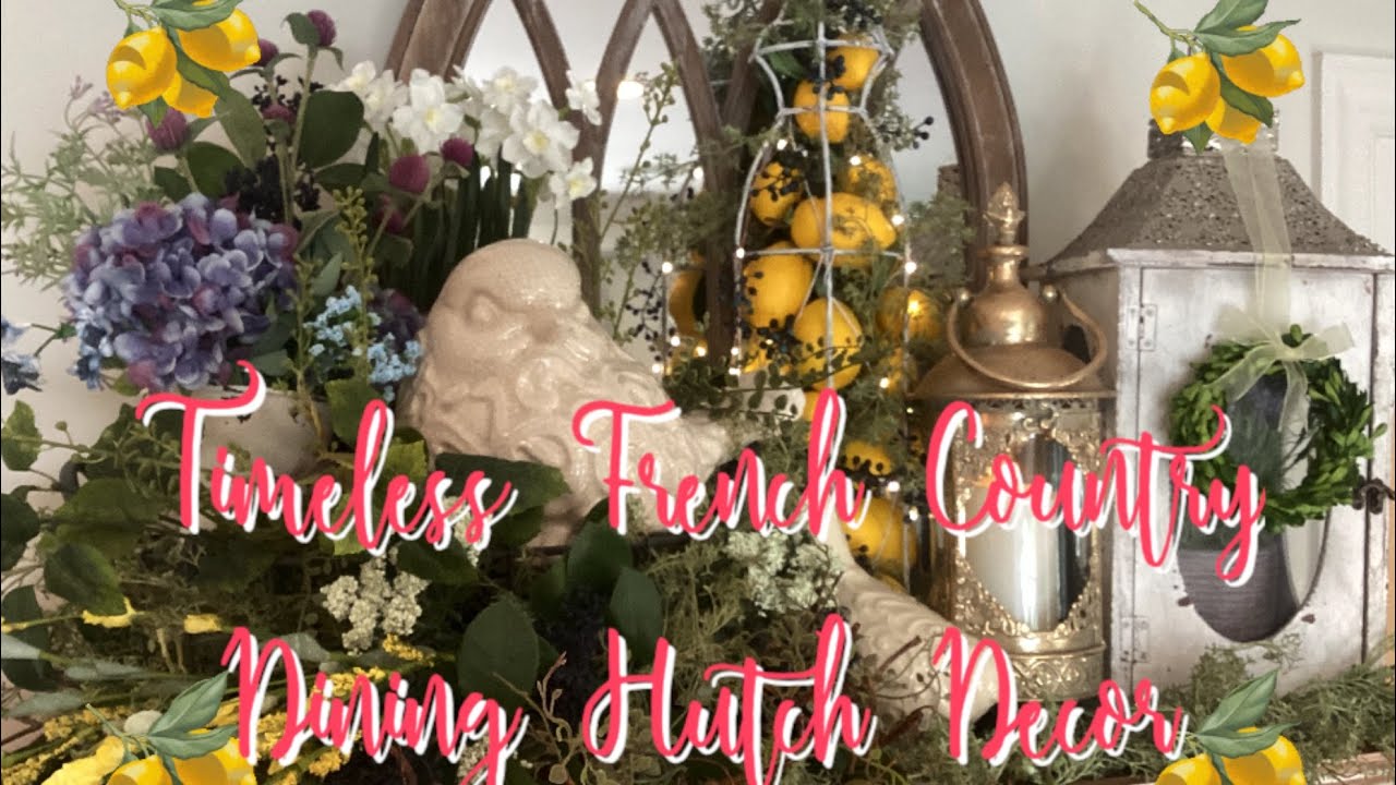 SUMMER Lemons & Artichokes Dining Hutch Decorate with Me 2024/ Vibrant Kitchen French Country Decor!