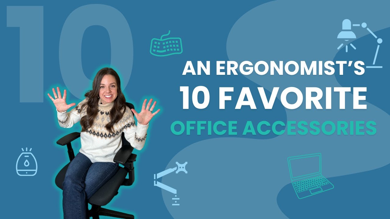 An Ergonomist's 10 Favorite Office Accessories