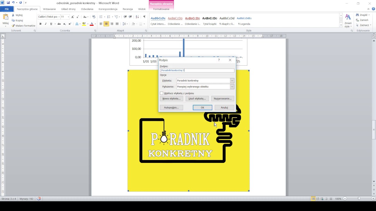 WORD - dodawanie podpisów tabel, wykresów, rysunków itd., automatyczne tworzenie ich spisu treści