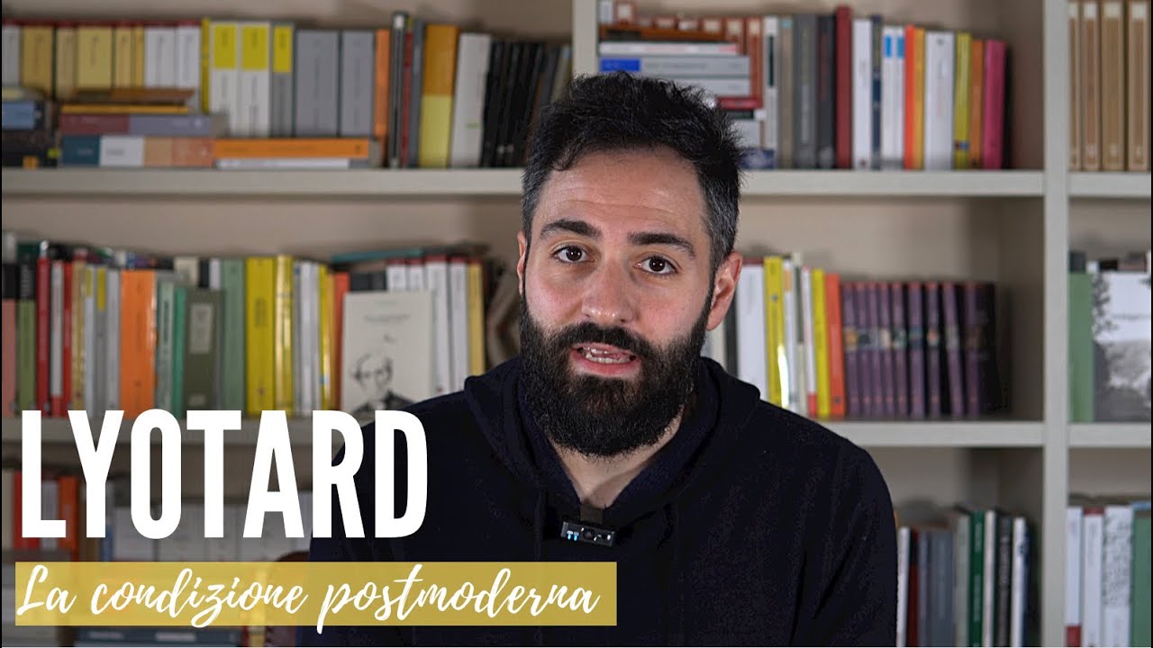 Lyotard (1): La condizione postmoderna