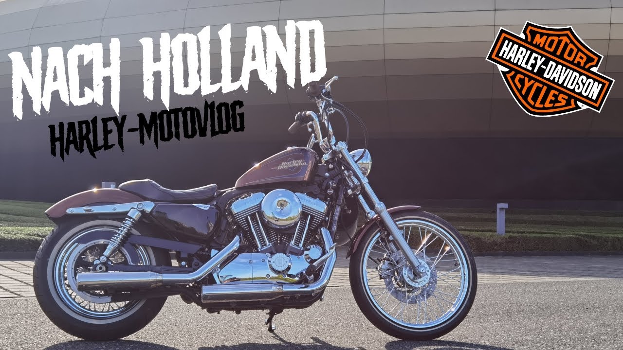 Mit den Harleys nach Holland | Time to Ride | Harley Davidson Motovlog |