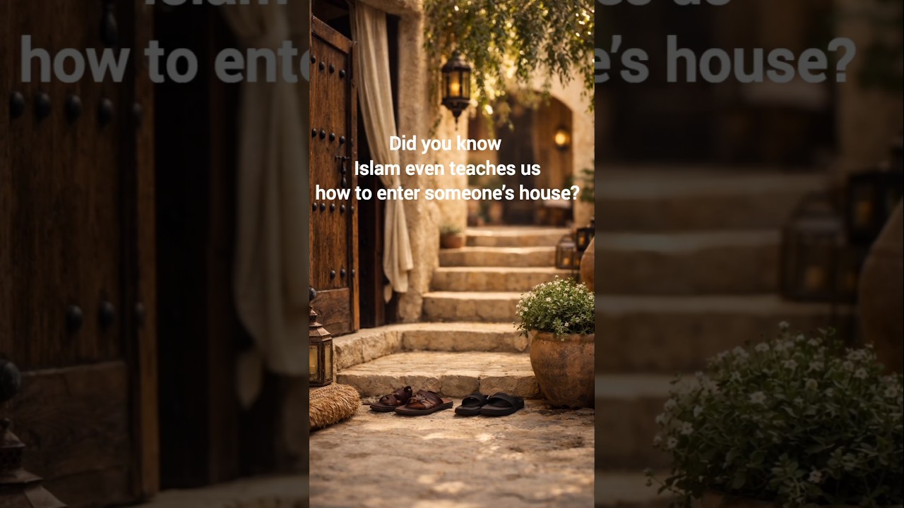 A Beautiful Islamic Manners You Didn’t Know 🤍|Respect Starts at the Door | Islamic Reminder 🕌