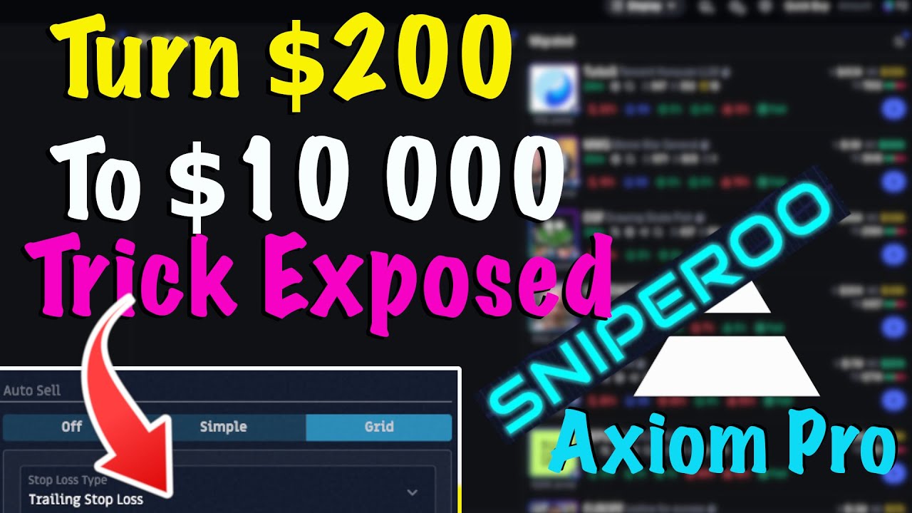 How To Turn $200 into $10 000 in 30 days Trading Meme Coins On Axiom Pro + Sniperoo Bot [Full Guide]