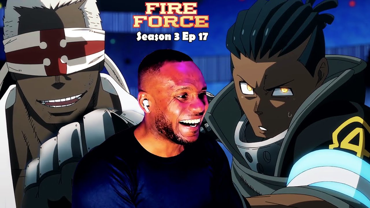 Ogun vs Charon | Fire Force Season 3 Episode 17 REACTION