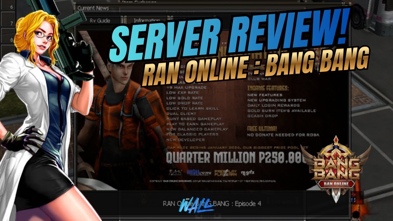 RAN ONLINE BANG BANG SERVER REVIEW