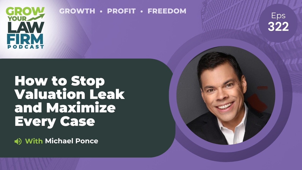 How to Stop Valuation Leak and Maximize Every Case