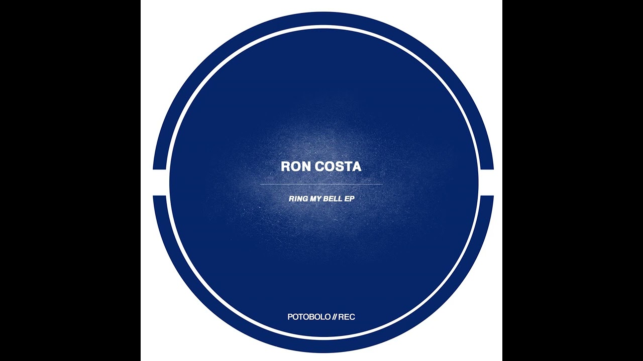 Ron Costa - Ring My Bell [Potobolo Records]