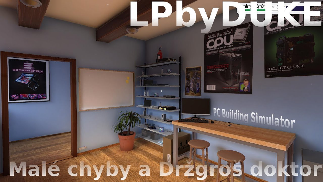 PC Building Simulator SK Malé chyby a držgroš doktor High Definition 1080p 720p