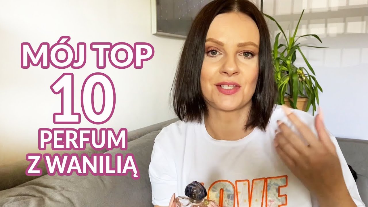 Mój top 10 perfum z wanilią❤️😍