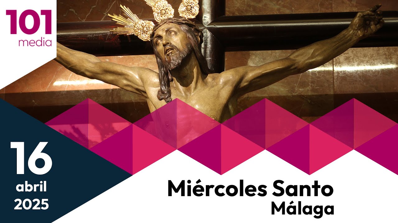🔴 Mi&eacute;rcoles | 2&ordf; Parte | Semana Santa de M&aacute;laga 2025