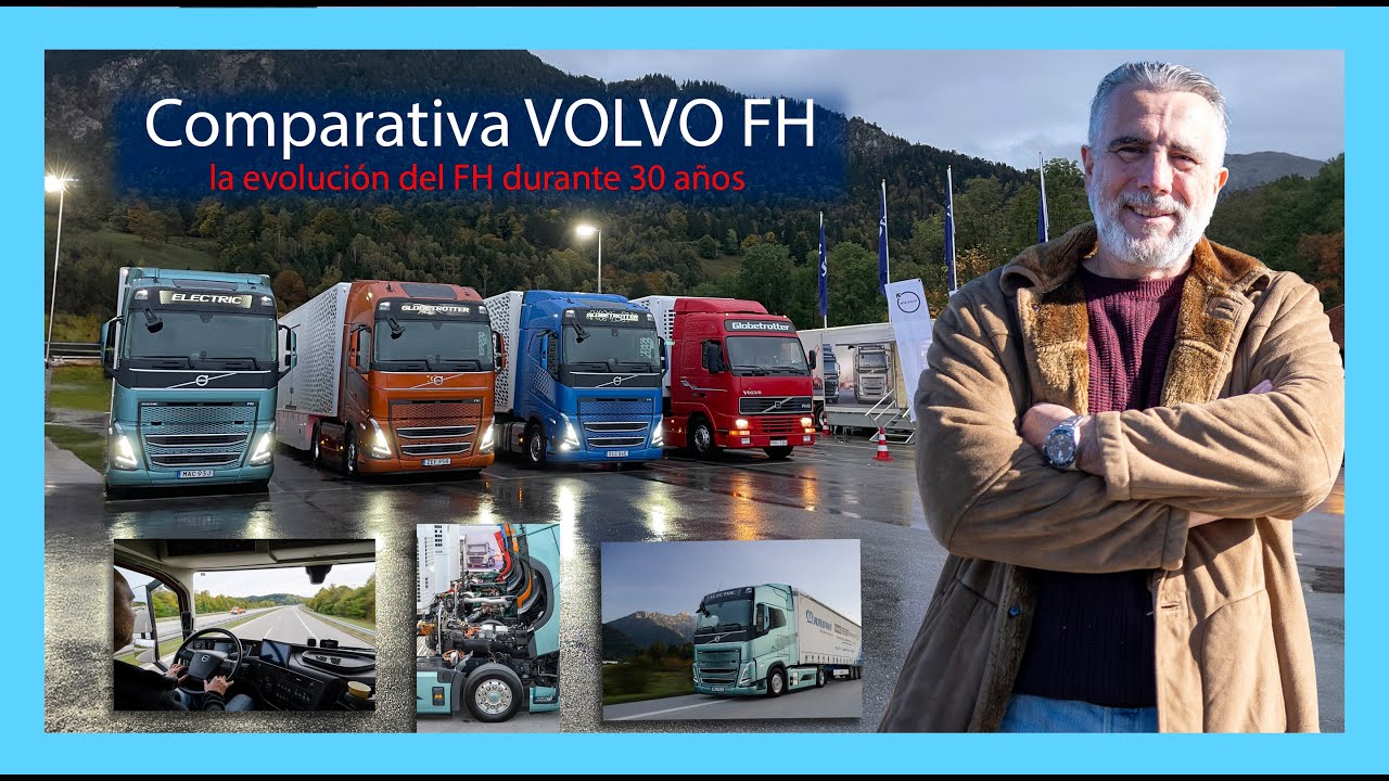 Evolución y Comparativa de los camiones Volvo FH