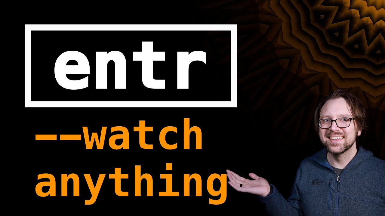 entr: --watch anything. Run arbitrary commands when files change.