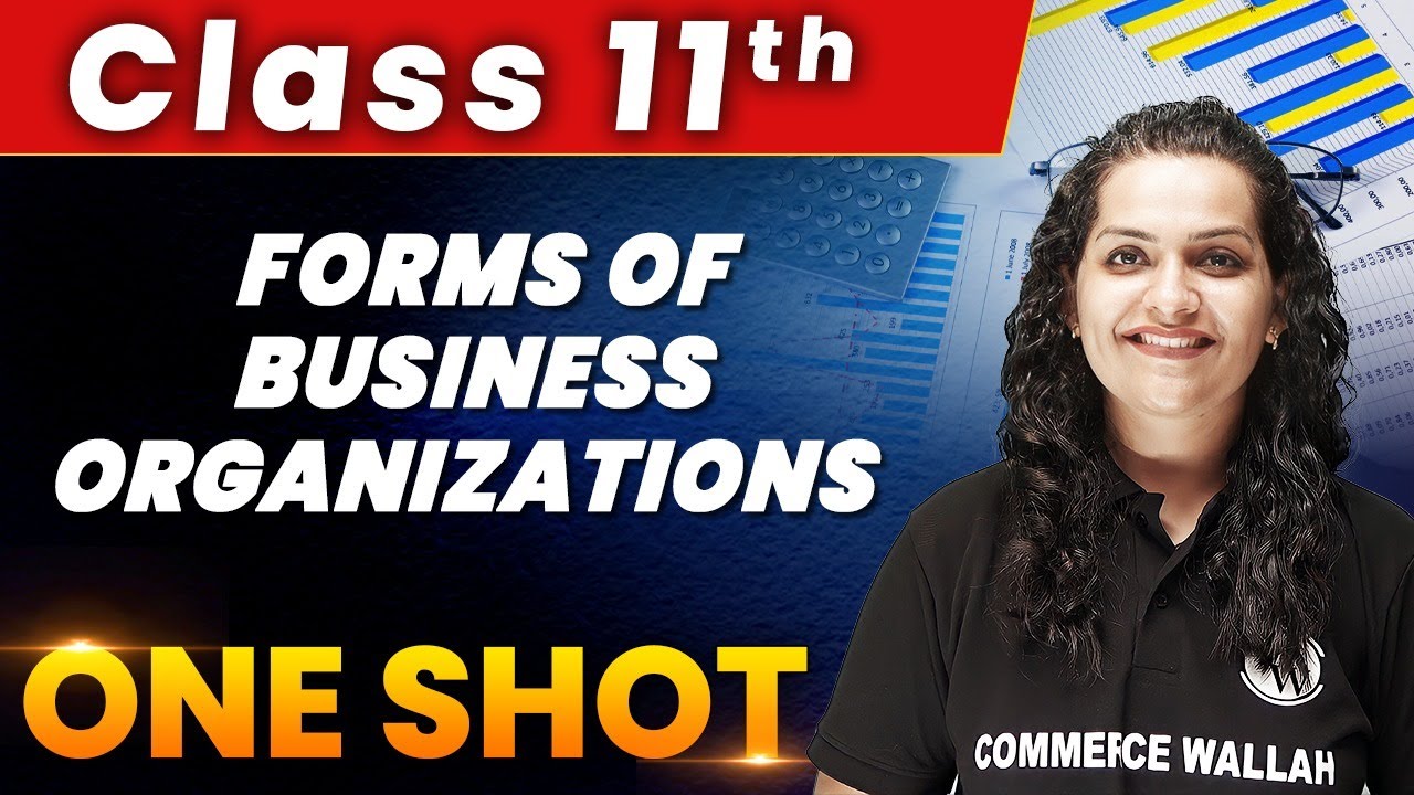 Forms Of Business Organizations in 1 Shot - Everything Covered | Class 11th Business Studies 🔥