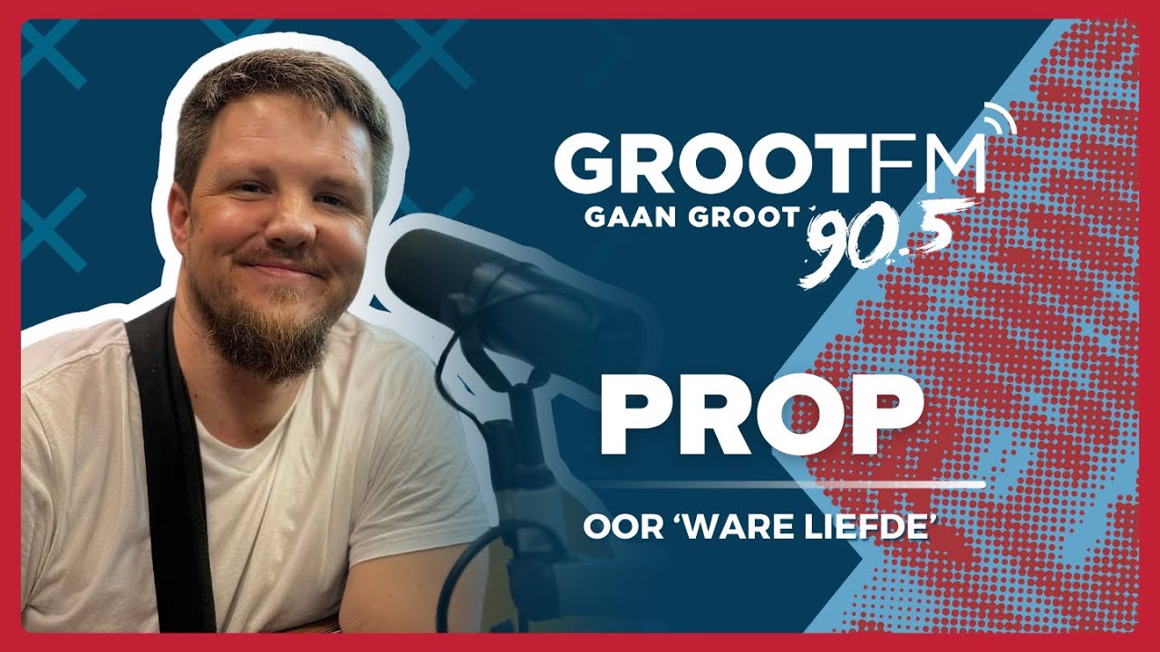 Prop | #DieGROOTBrekfis