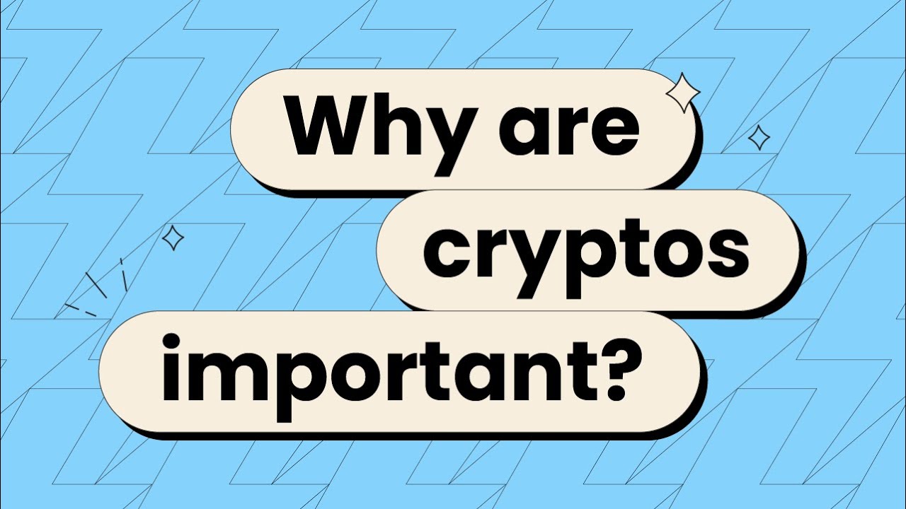 Why Are Cryptos Important? | CryptoManiaks