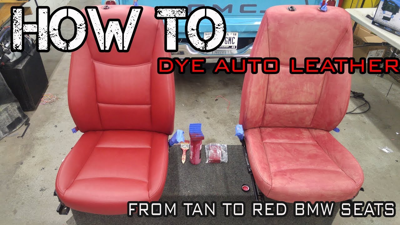 HOW TO DYE AUTO LEATHER - AUTOMOTIVE RESTORATION ON BMW E90 335 SEATS AND BLACK SUEDE