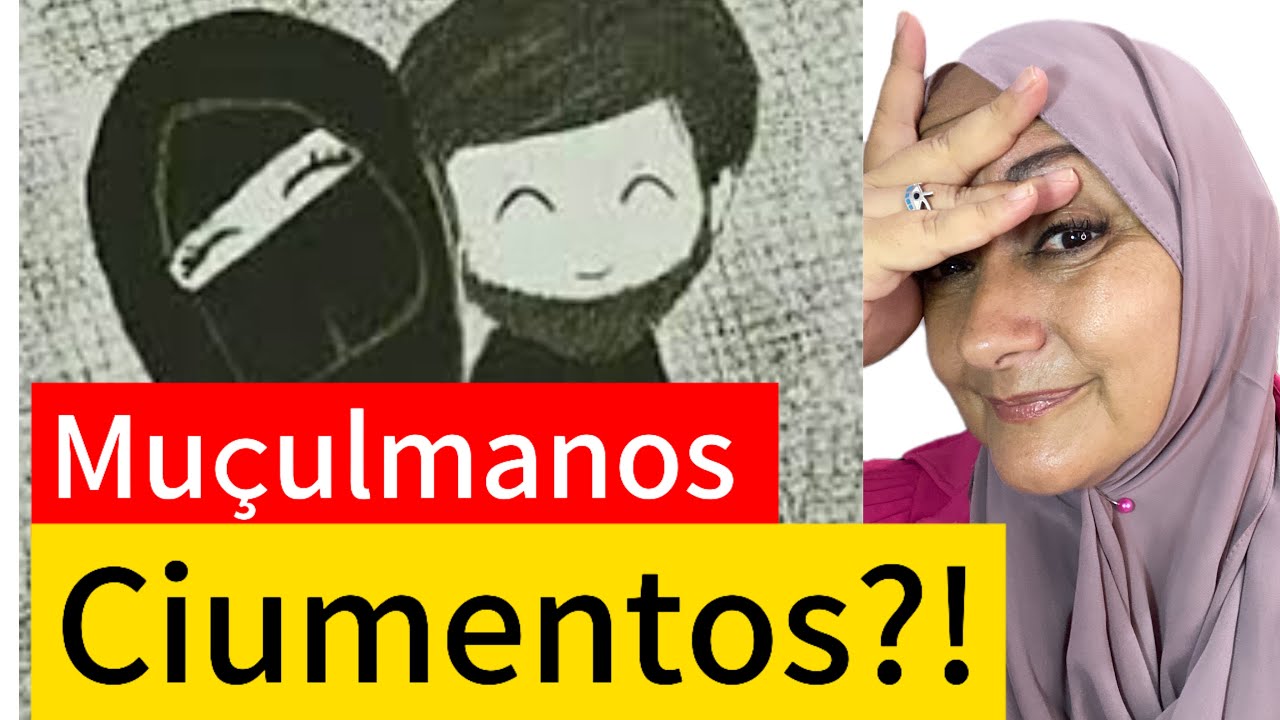 POR QUE HOMEM MUÇULMANO É MUITO CIUMENTO?!? Muçulmano #arabe