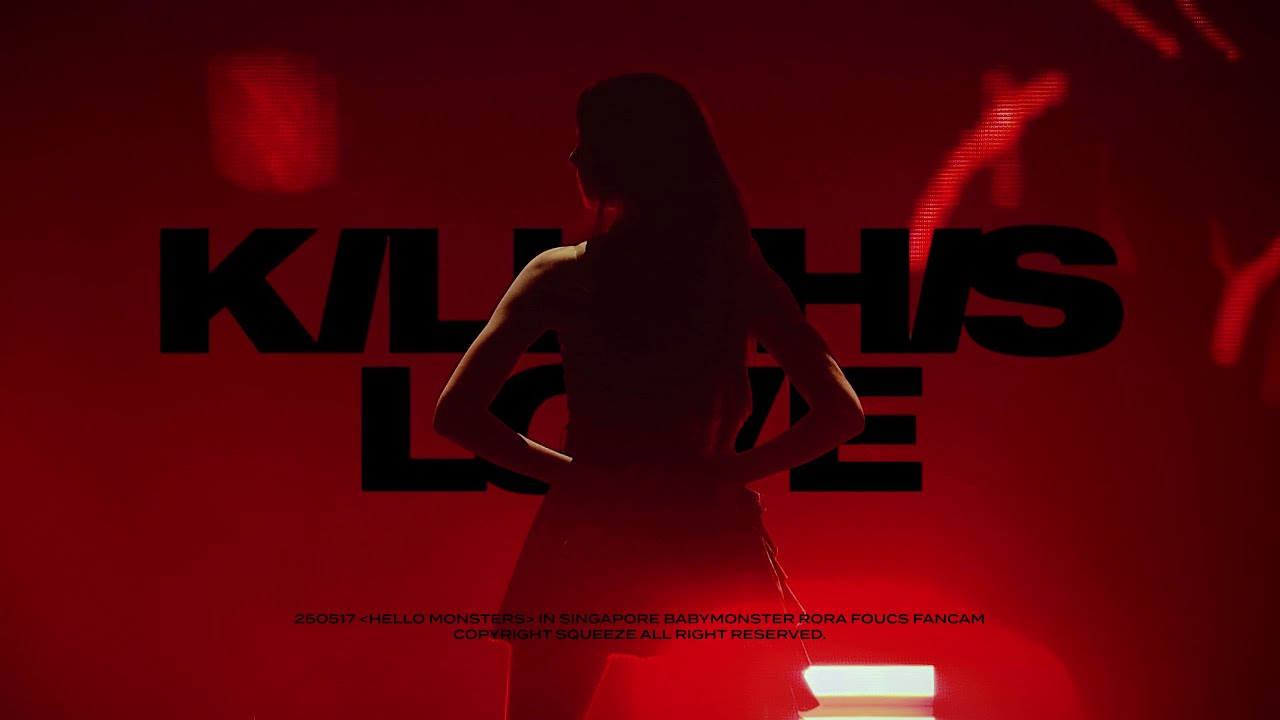 [4K] 250517 HELLO MONSTERS IN SINGAPORE 'Kill This Love' BABYMONSTER RORA 베이비몬스터 로라 직캠 FANCAM