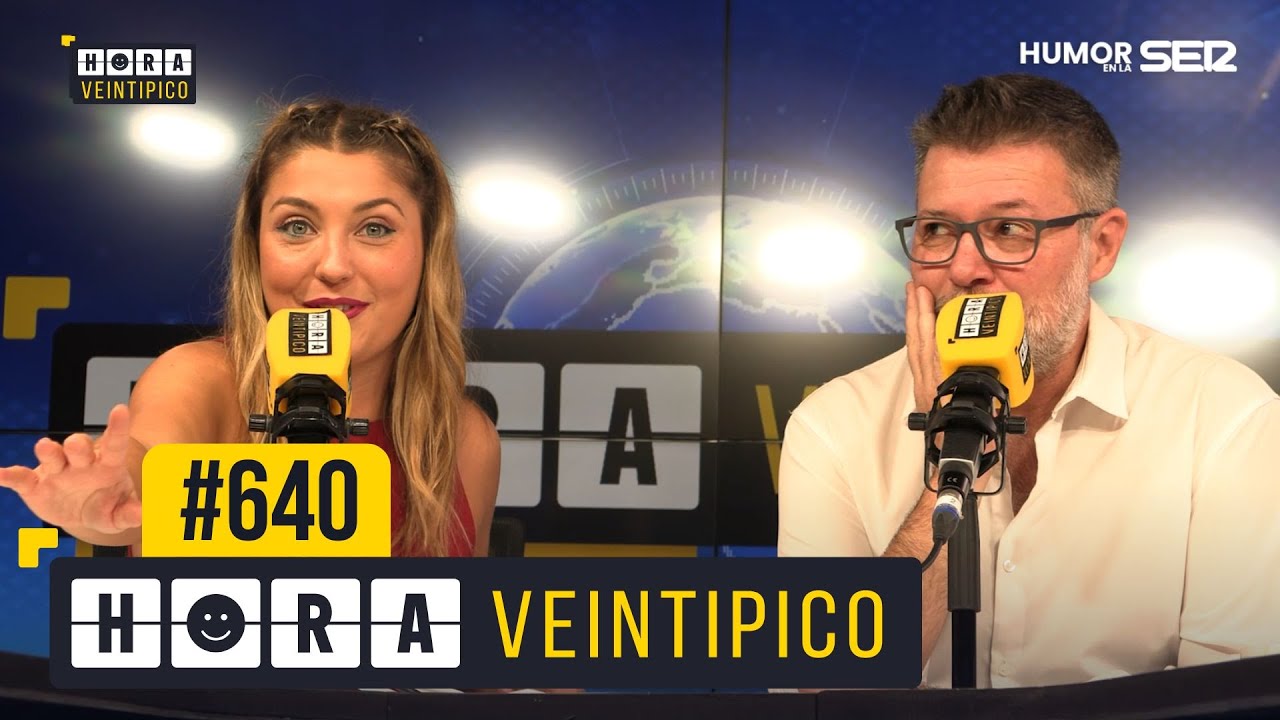 Hora Veintipico #640 | Antes se rompen los Javis que España
