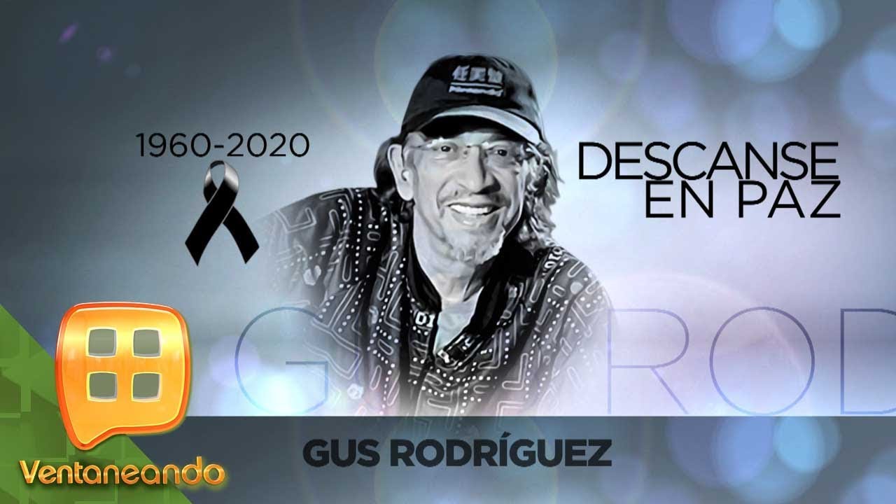 ¡Falleció Gus Rodríguez, escritor, guionista y productor, víctima de cáncer! | Ventaneando