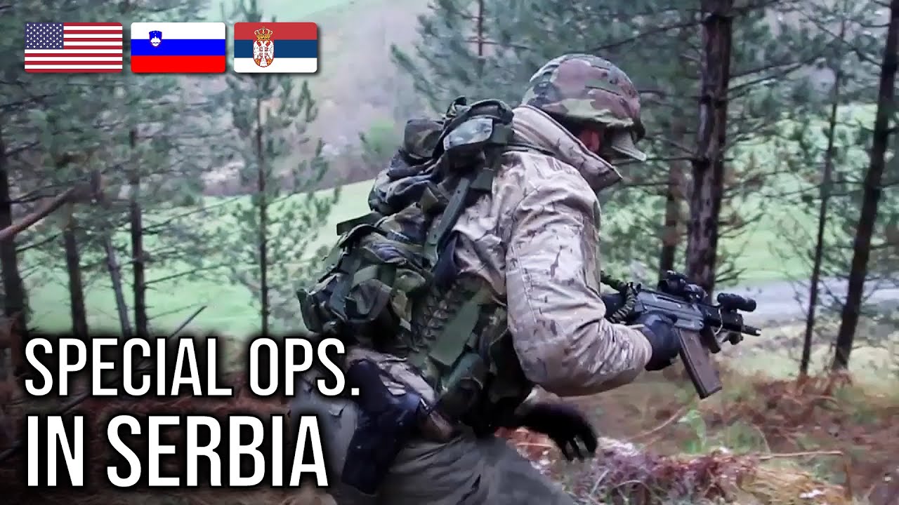 U.S. & Slovenian Special Operations Train Serbia&rsquo;s Elite Anti-Terrorism Unit | Goč Mountain