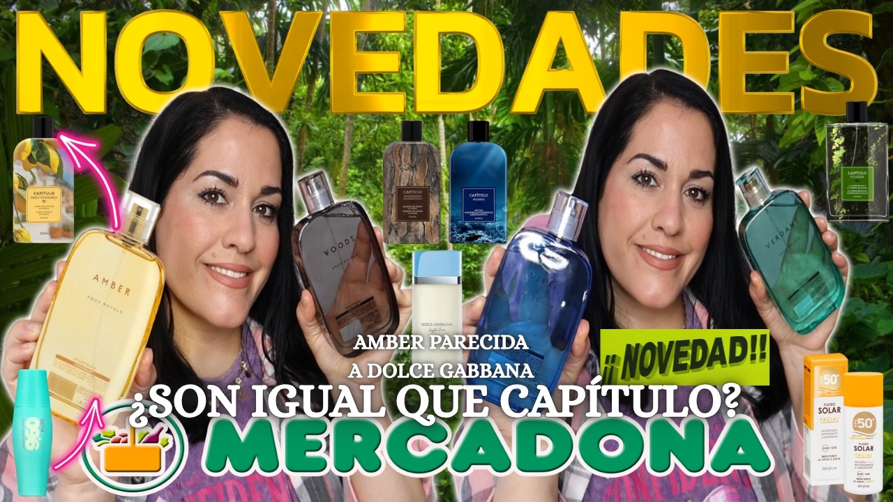 🔥NOVEDADES MERCADONA🔥NUEVOS EAU DE TOILETTE&iquest;SON LOS MISMOS QUE CAP&Iacute;TULO?