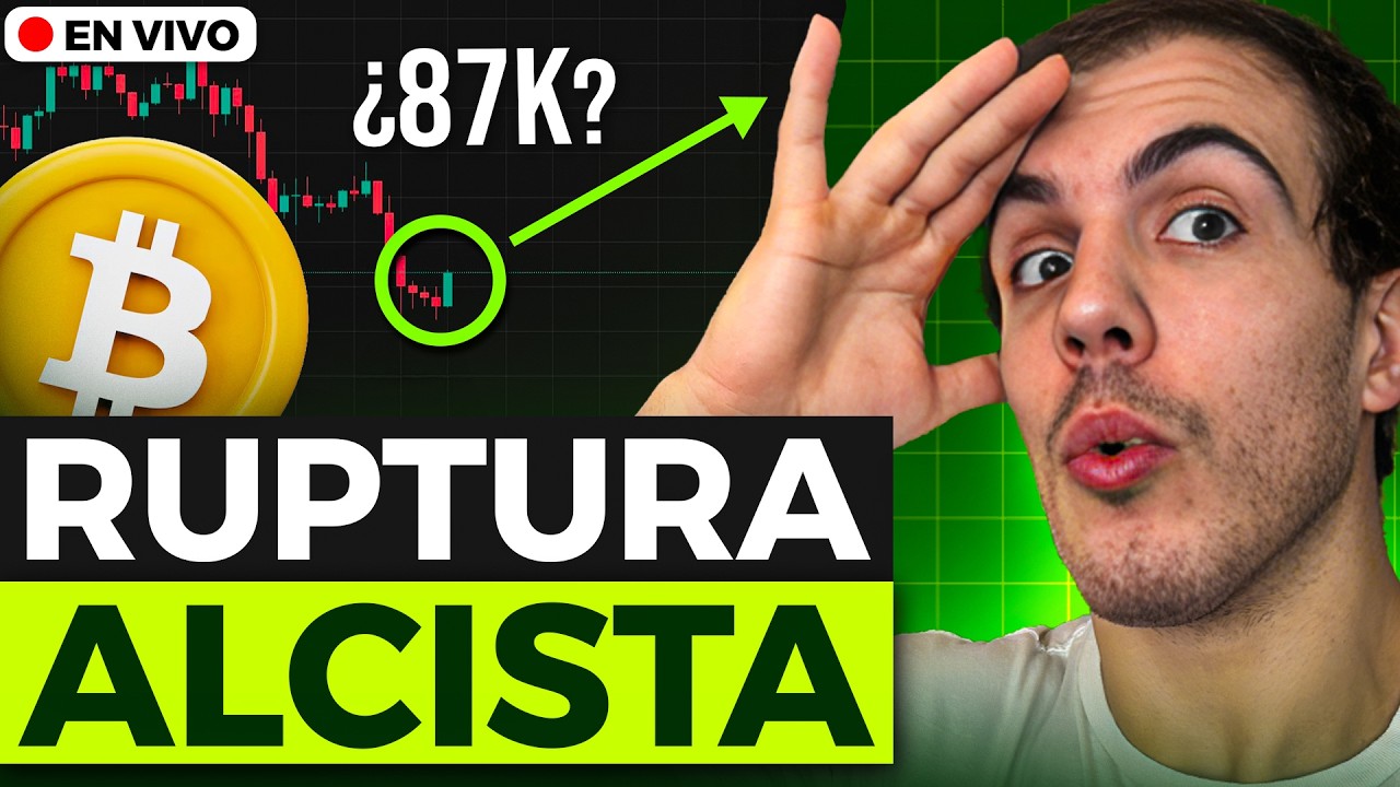 🚨 RUPTURA ALCISTA EN BITCOIN ¿A 87K EN ABRIL?
