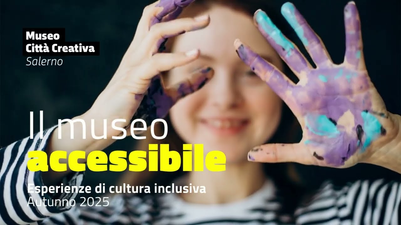 Museo Citta Creativa Salerno - Il Museo accessibile